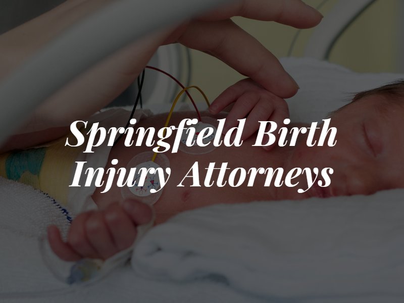 Springfield Birth Injury Lawyer